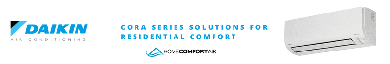 daikin air conditioning by Home Comfort Air